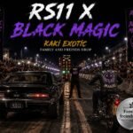 Rs11 x black magic From Kaki Exotic